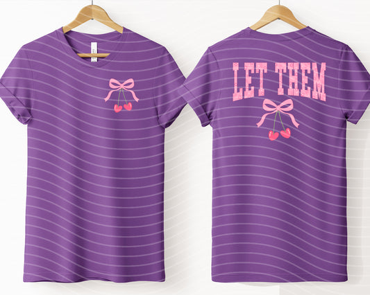 Let Them Graphic Tee