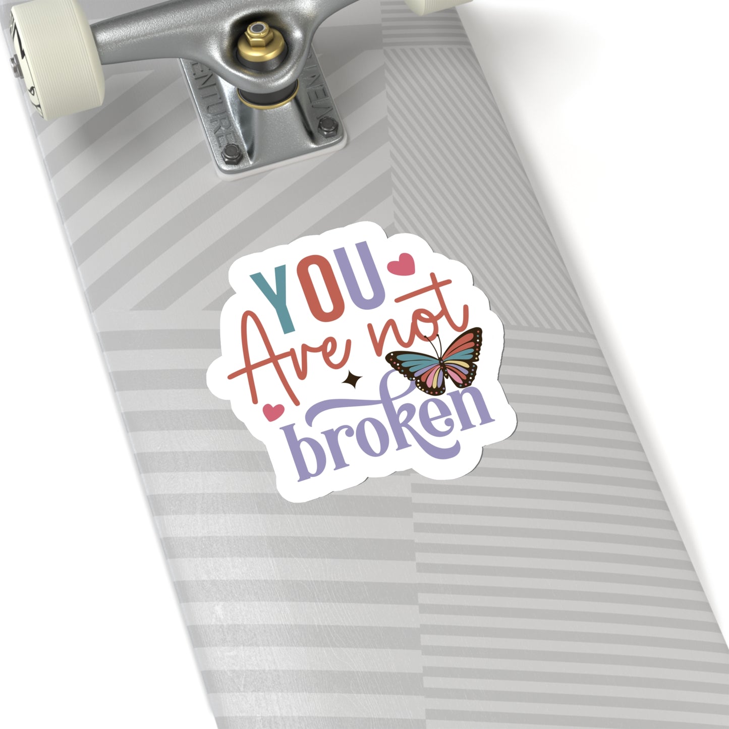You are Not Broken Sticker Bright Colors | Vinyl Sticker | Water Bottle Stickers | Laptop Sticker | Planner Sticker