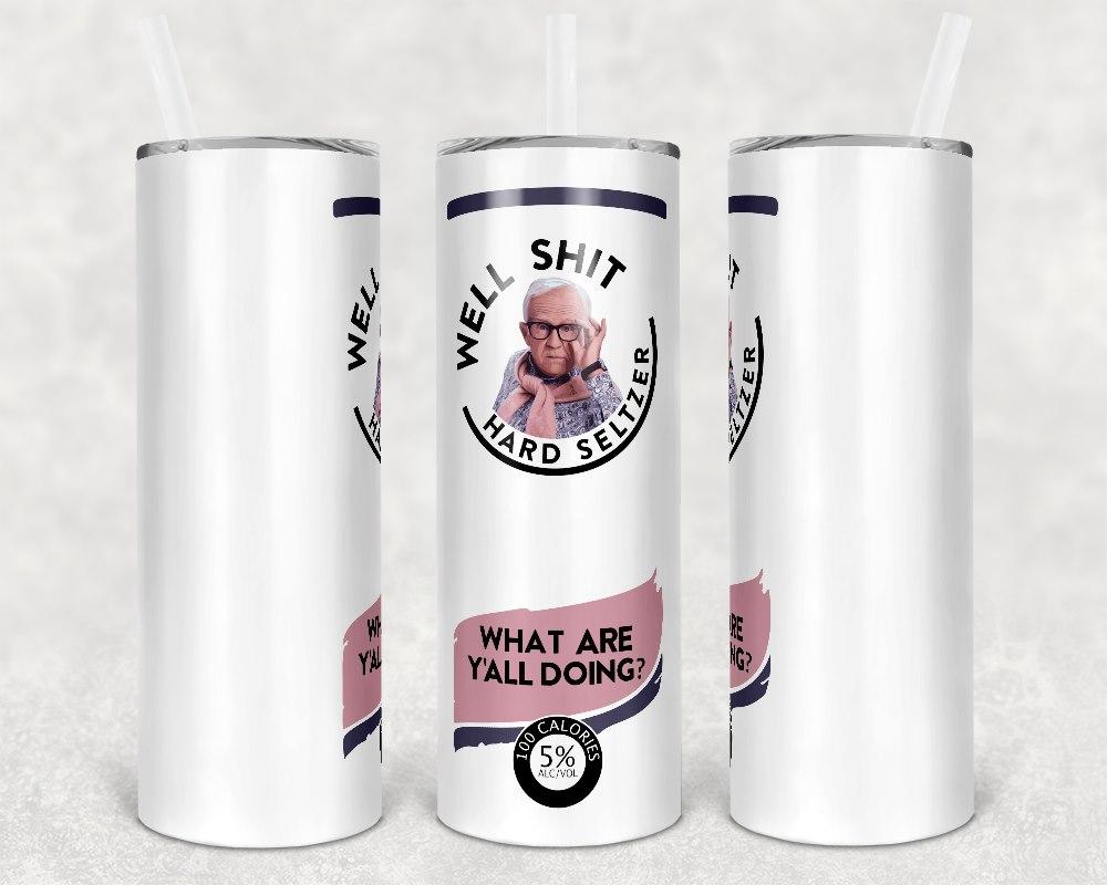 What Are Yall Doing 20 Oz Skinny Tumbler
