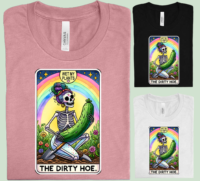 The Dirty Hoe Tarot Graphic Tee