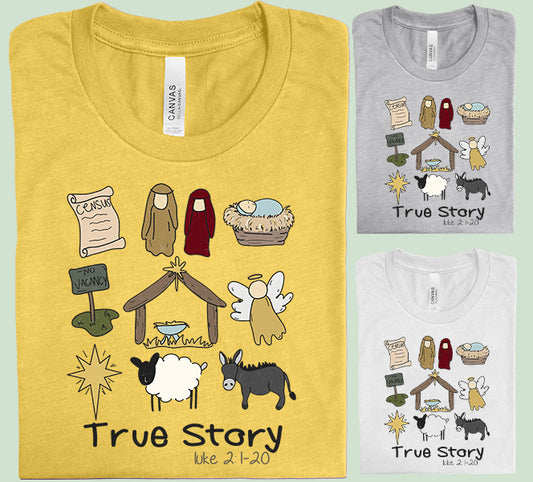 True Story Graphic Tee