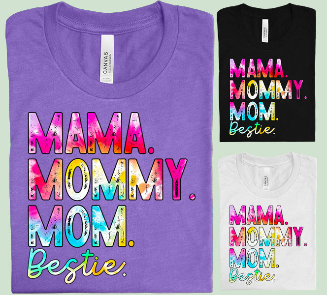 Mama Mom Mommy Bestie Graphic Tee