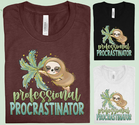 Professional Procrastinator Graphic Tee Graphic Tee