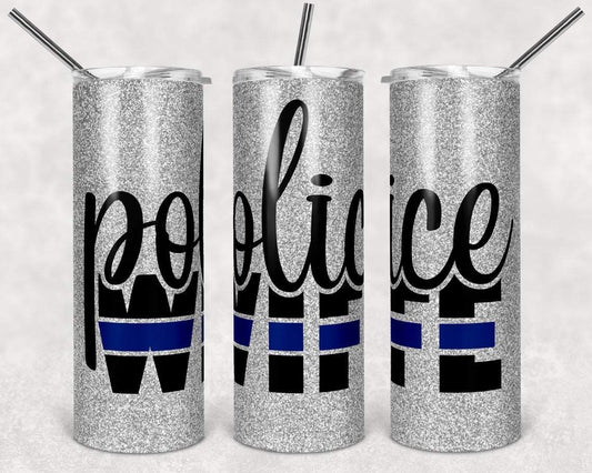 Police Wife 20 Oz Skinny Tumbler