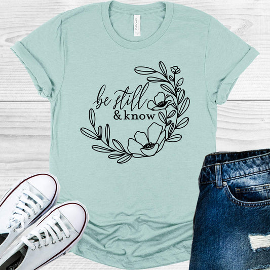 Be Still & Know Graphic Tee Graphic Tee