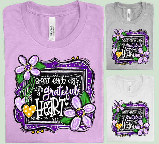 Start Each Day with a Grateful Heart Graphic Tee