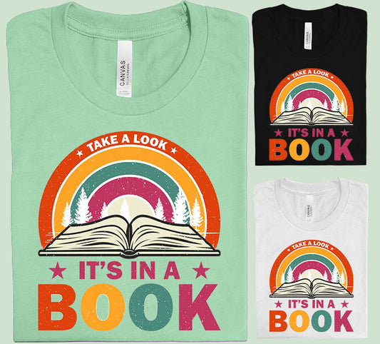 Take a Look It's in a Book Graphic Tee