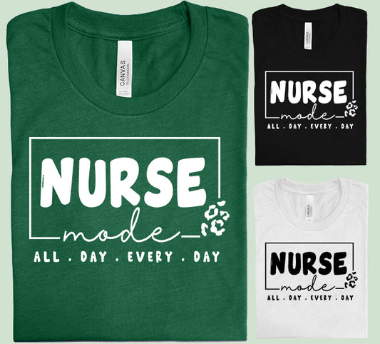 Nurse Mode Graphic Tee