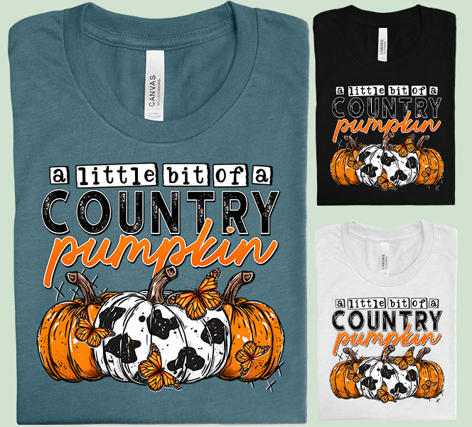 A Little Bit of a Country Pumpkin Graphic Tee