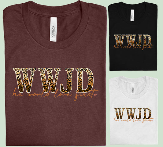 What Would Jesus Do Graphic Tee