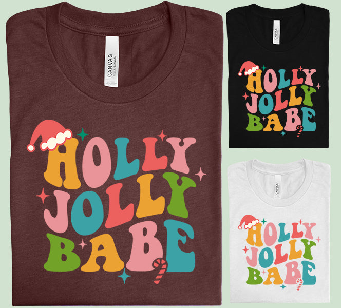 Holly Jolly Babe Graphic Tee