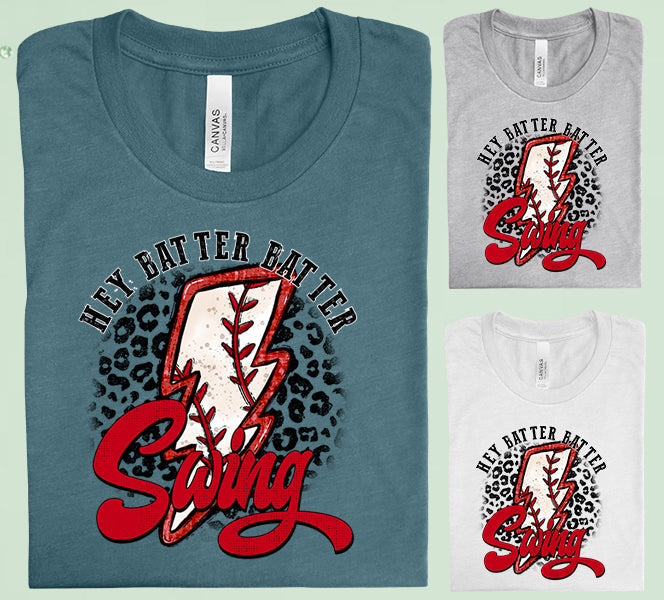 Hey Batter Swing Graphic Tee Graphic Tee