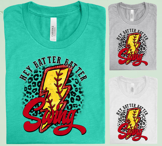 Hey Batter Swing Graphic Tee Graphic Tee
