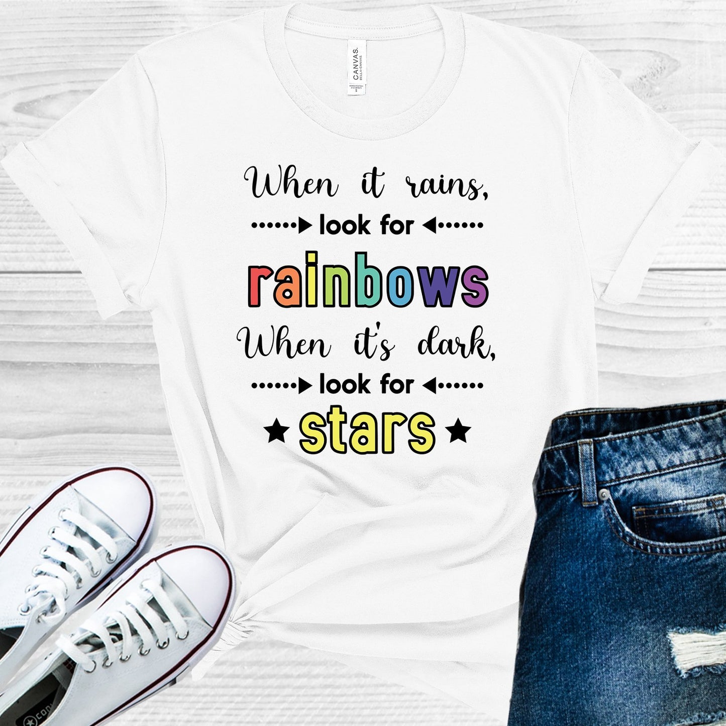 When It Rains Look For Rainbows Its Dark Stars Graphic Tee Graphic Tee