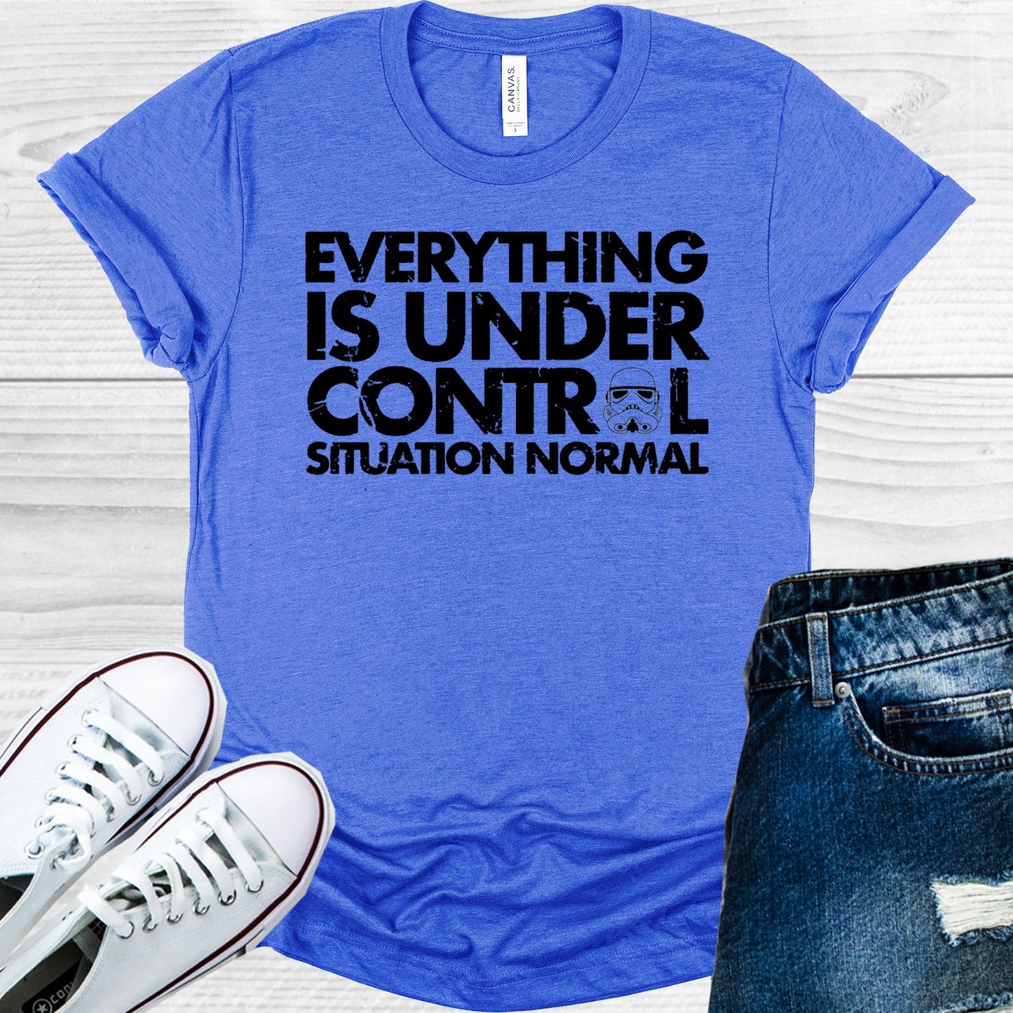 Everything Is Under Control Situation Normal Graphic Tee Graphic Tee