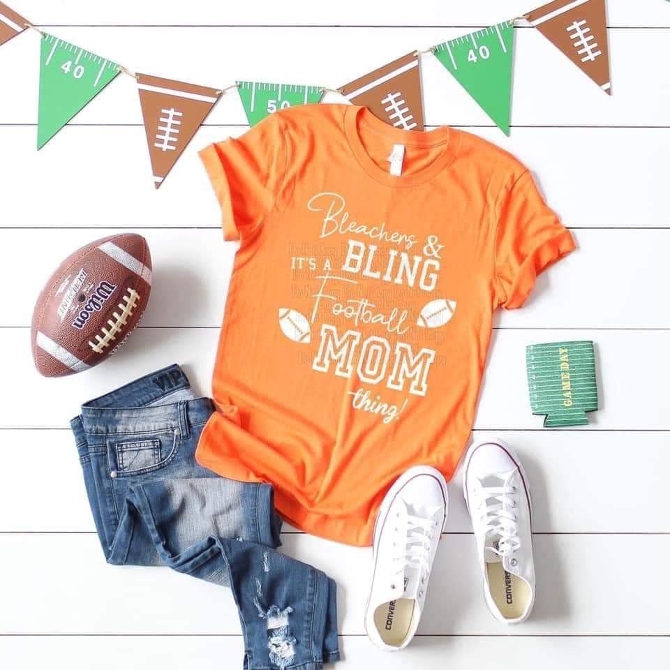 Bleachers & Bling Its A Football Mom Thing Graphic Tee Graphic Tee