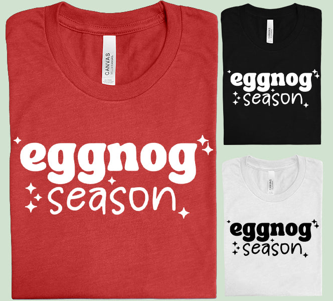 Eggnog Season Graphic Tee