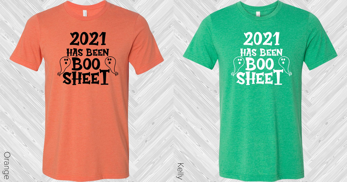 2021 Has Been Boo Sheet Graphic Tee Graphic Tee