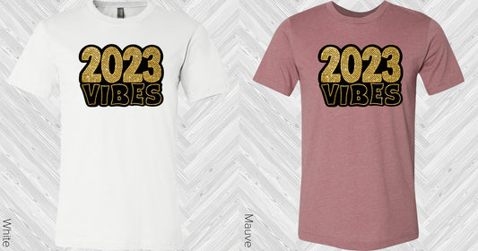 2023 Vibes Graphic Tee Graphic Tee