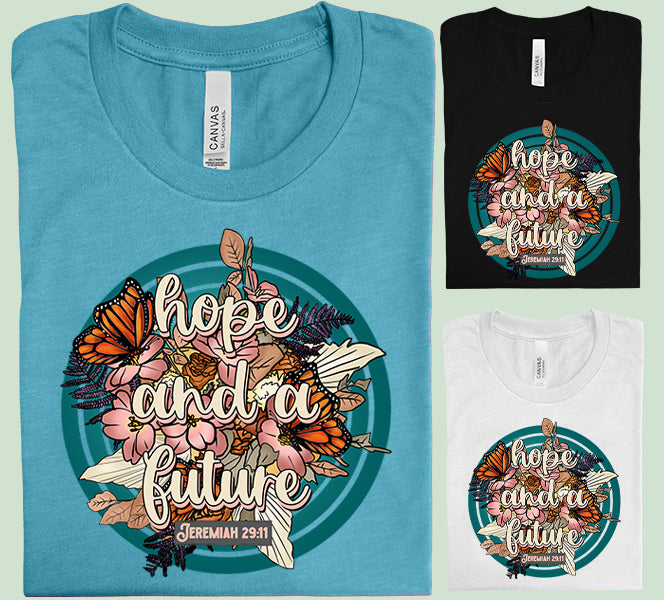 Hope and a Future Graphic Tee