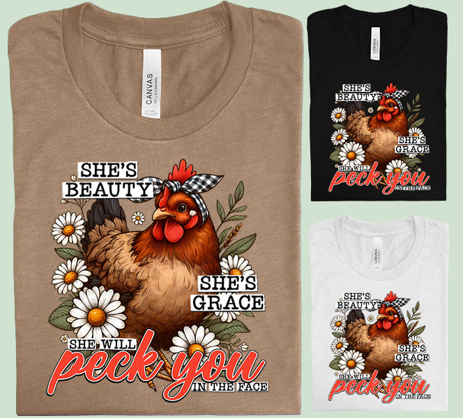 She Will Peck You in the Face Graphic Tee