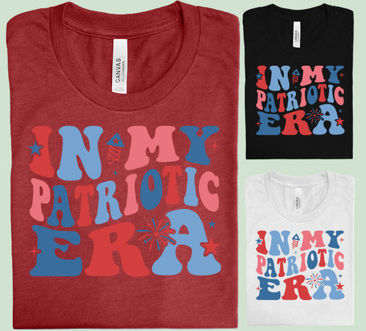 In My Patriotic Era Graphic Tee