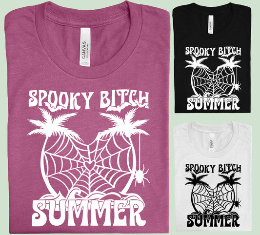 Spooky B**** Summer Graphic Tee