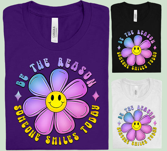Be the Reason Someone Smiles Today Graphic Tee