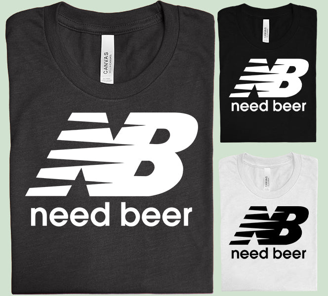 Need Beer Graphic Tee