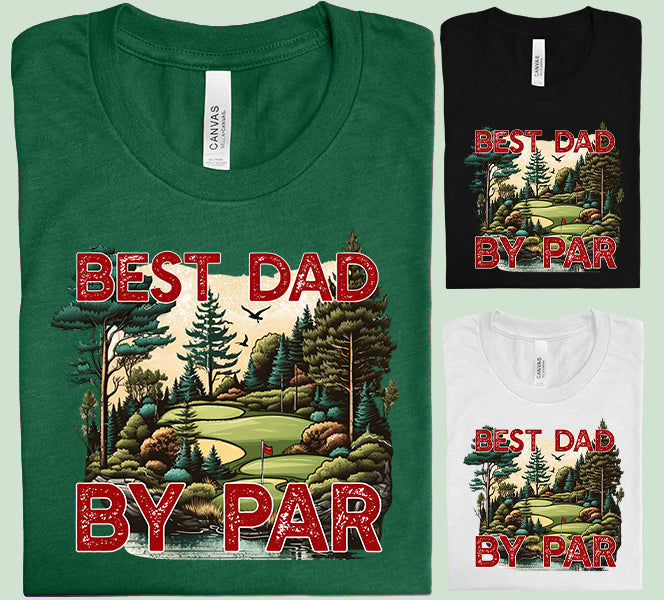 Best Dad by Par Graphic Tee