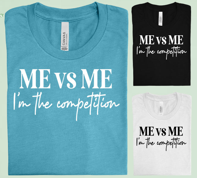 Me Vs Graphic Tee Graphic Tee