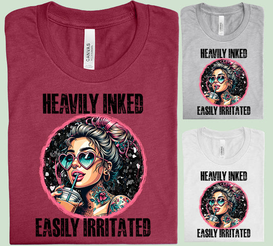 Heavily Inked Easily Irritates Graphic Tee