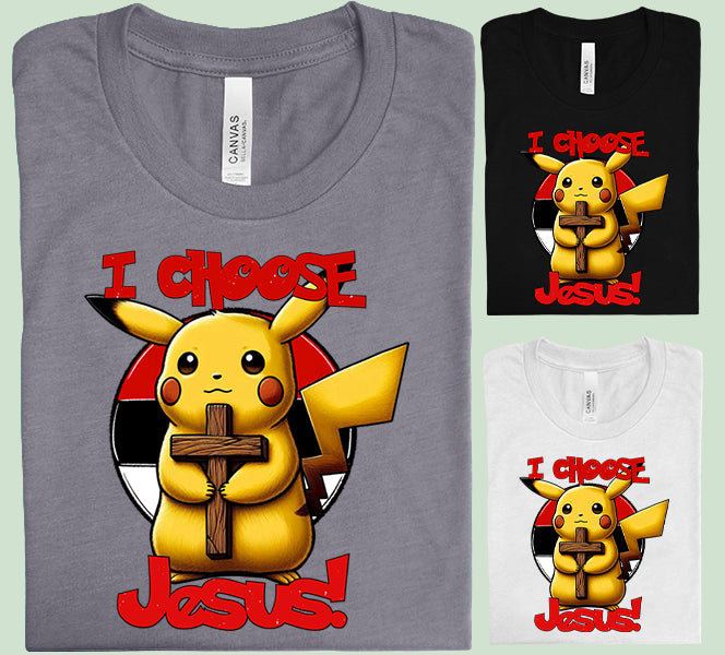 I Choose Jesus Graphic Tee