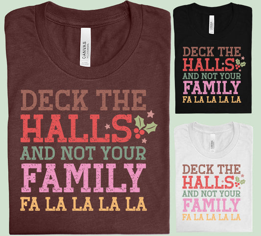 Deck the Halls Graphic Tee