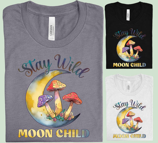 Stay Wild Moon Child Graphic Tee Graphic Tee