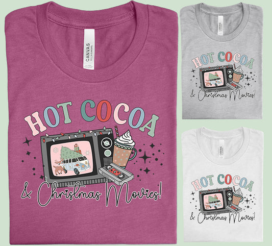 Hot Cocoa & Christmas Movies Graphic Tee