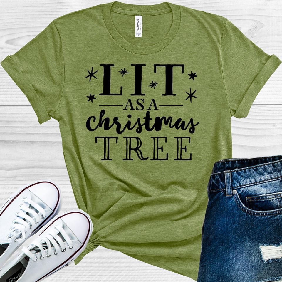 Lit As A Christmas Tree Graphic Tee Graphic Tee