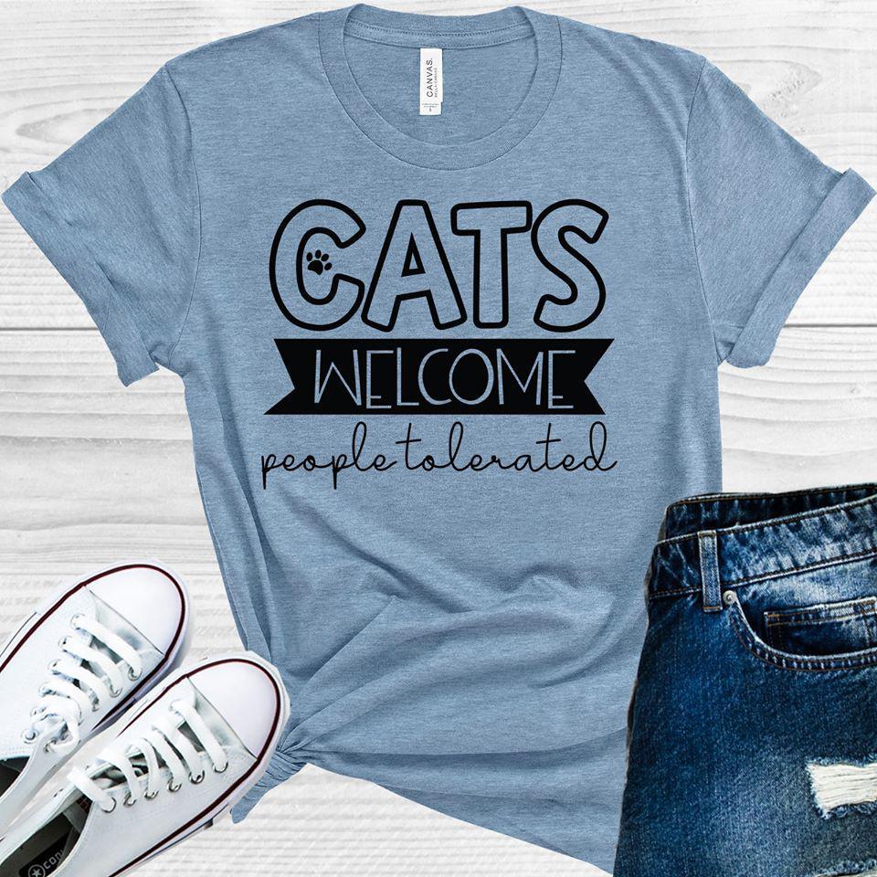 Cats Welcome People Tolerated Graphic Tee Graphic Tee