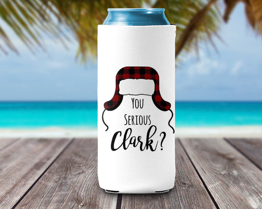 Can Cooler - You Serious Clark
