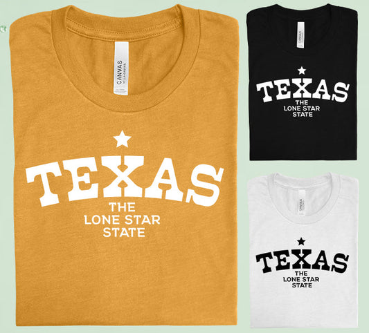 Texas The Lone Star State Graphic Tee Graphic Tee