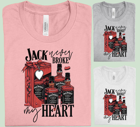 Jack Never Broke My Heart Graphic Tee