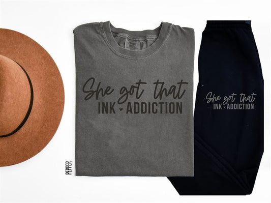 She Got That Ink Addiction (Pepper Monochromatic) Graphic Tee Graphic Tee