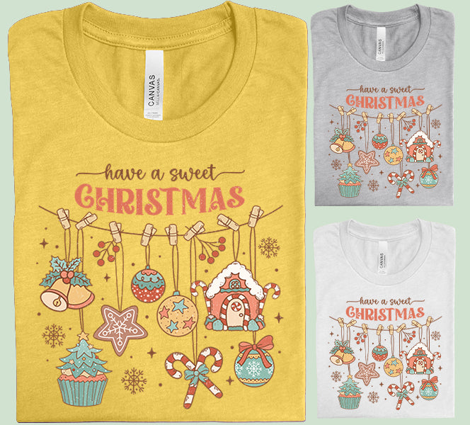 Have a Sweet Christmas Graphic Tee
