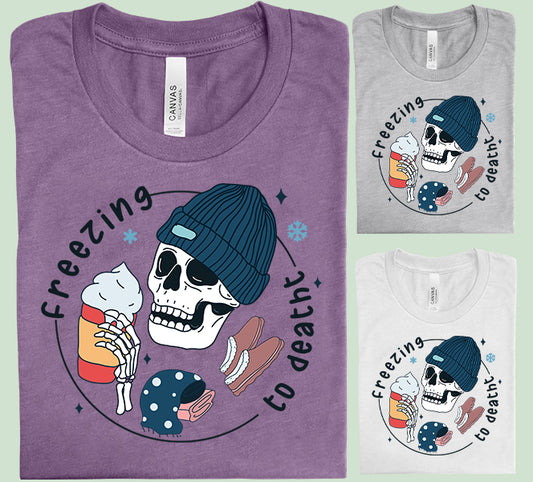 Freezing to Death Graphic Tee