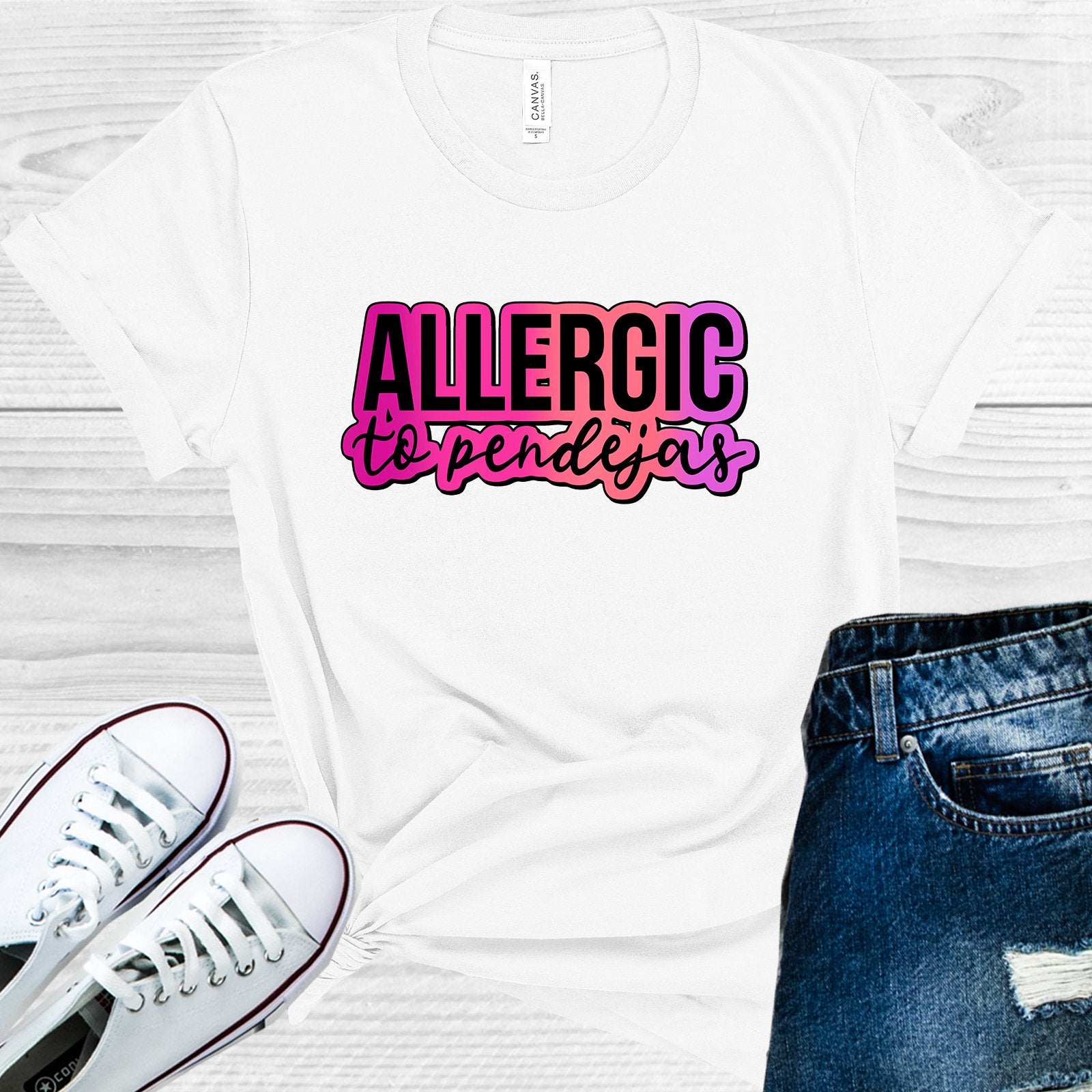 Allergic To Pendejas Graphic Tee Graphic Tee