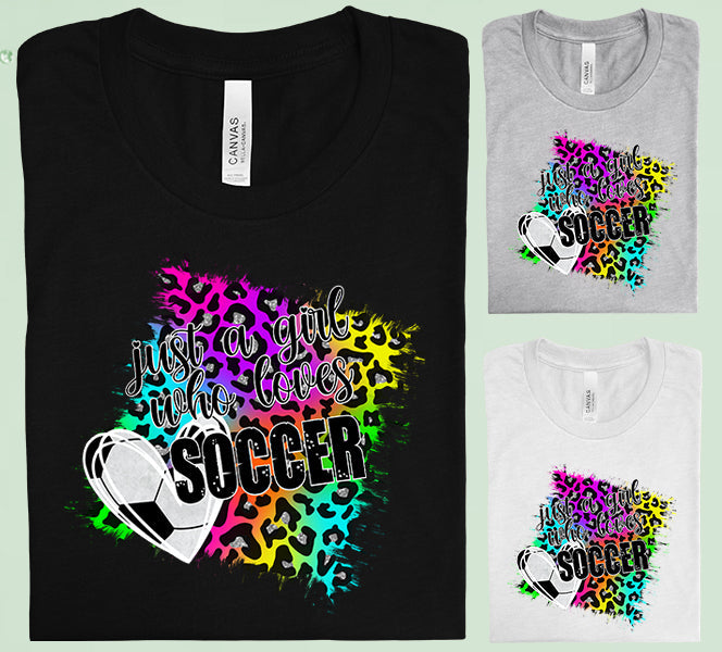 Just A Girl Who Loves Soccer Graphic Tee Graphic Tee