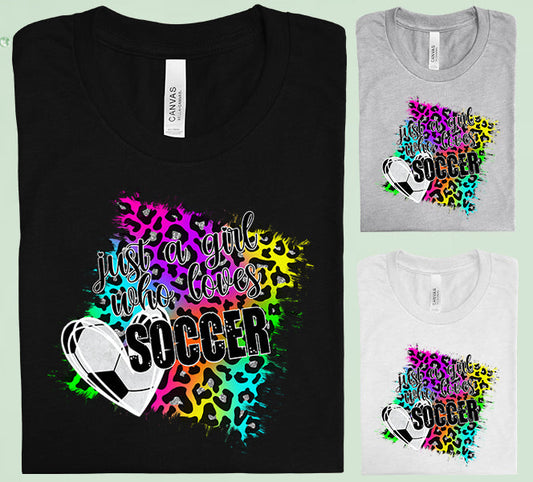 Just A Girl Who Loves Soccer Graphic Tee Graphic Tee
