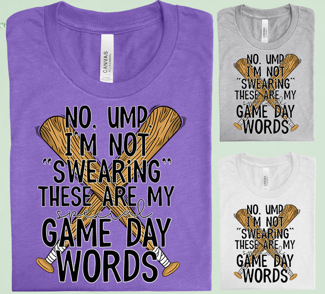 No Ump Im Not Swearing Graphic Tee Graphic Tee