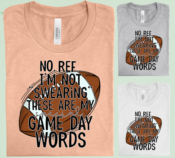 No Ref Im Not Swearing Graphic Tee Graphic Tee
