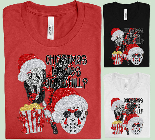 Christmas Movies and Chill Graphic Tee
